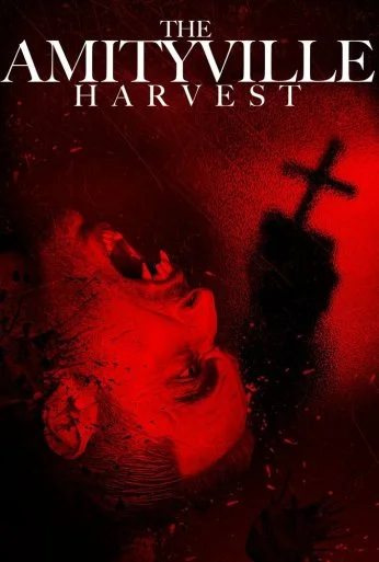 Жатва в Амитивилле (2019) онлайн бесплатно
